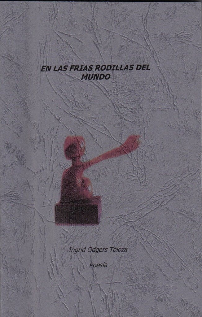 En las frías rodillas del mundo