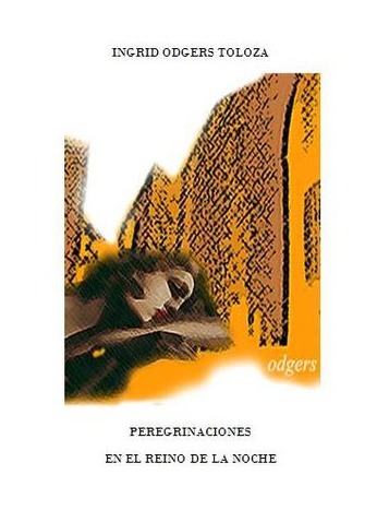 Peregrinaciones en el reino de la noche